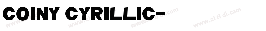 Coiny Cyrillic字体转换